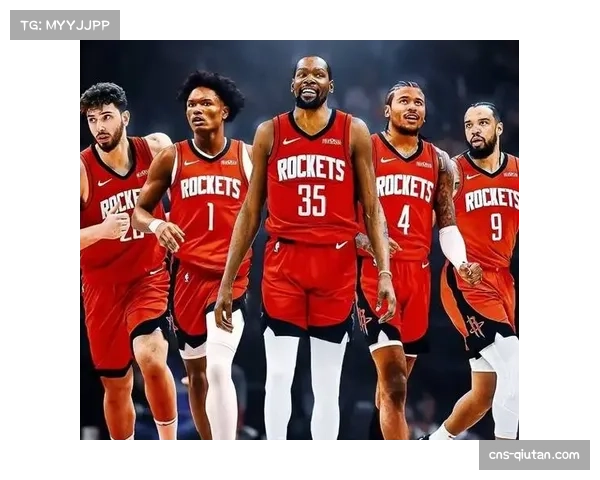 火箭与杜兰特的完美合同若不受困于外部因素或许真能实现辉煌